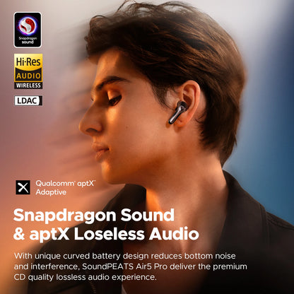 SoundPEATS Air5 Pro Wireless Earbuds Adaptive Hybrid ANC Bluetooth 5.4 Earphones aptX™ Lossless, LDAC LE Hi-Res Audio 6 Mics