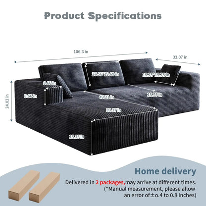 106" Corduroy Sectional Couch, Boneless L Shaped Couch with Deep Seat, Cloud Foam Sofa with Oversized Chaise, Sectional Sofa No